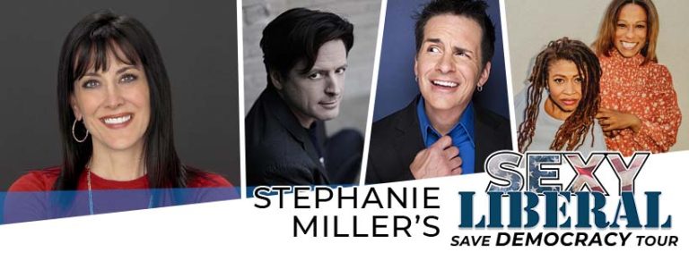 You Can Still Watch Stephanie Miller’s Sexy Liberal “Save Democracy” Tour on Pay-Per-View!!